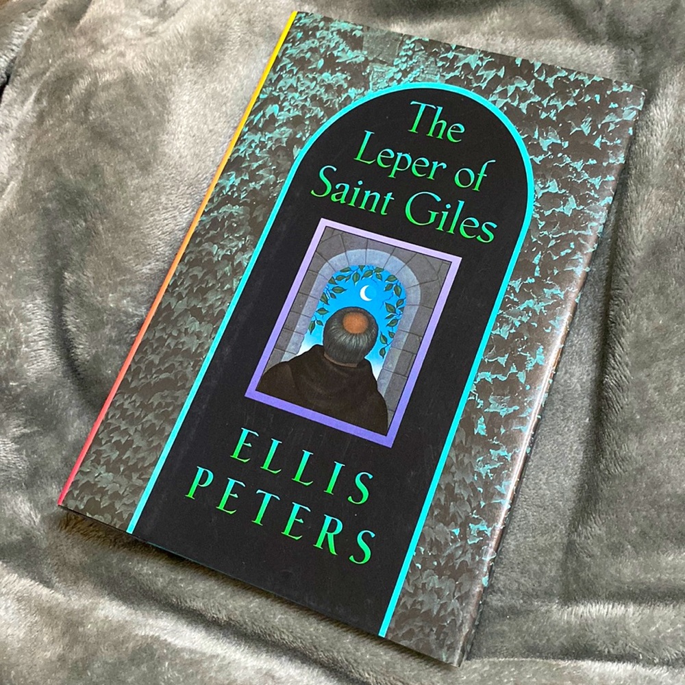 The Leper of Saint Giles Hardcover Novel by Ellis Peters. Special 1996 Edition